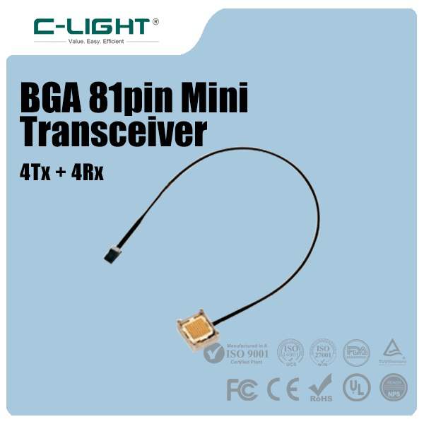BGA 81pin Mini 4Tx+4Rx Transceiver